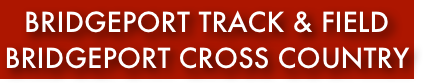 Bridgeport Track & FIELD
Bridgeport Cross Country
